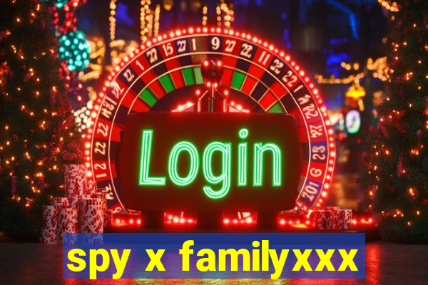 spy x familyxxx